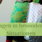 Tragen in besonderen Situationen